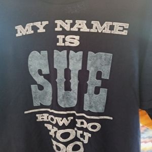 A boy named sue t-shirt